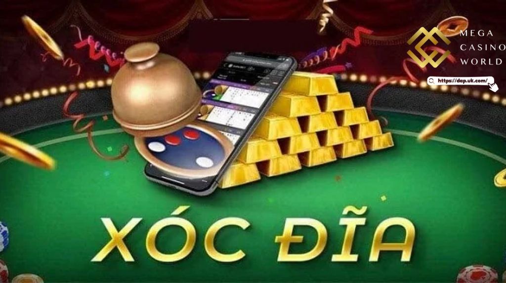Giới Thiệu Về Xóc Đĩa Online
